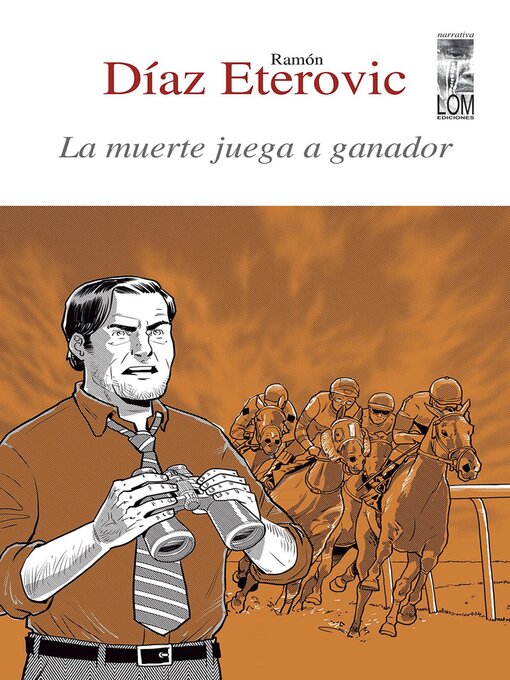 Title details for La muerte juega a ganador (segunda edición) by Ramón Díaz Eterovic - Wait list